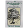 The Arboriculturist's Companion book cover by N.D.G. James, essential guide for tree care and tree surgeons.