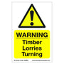 Correx safety sign 'WARNING Timber Lorries Turning' made of fluted plastic, ideal for tree surgeon sites, 40cm x 60cm.