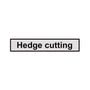 Hedge cutting road sign for tree surgeons, designed for safety and compliance, portable and easy to use.