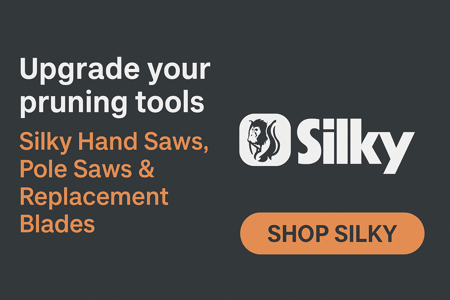 Cut Above the Rest: Why Silky Saws Are the Ultimate Choice for Tree Work - Upgrade your pruning tools with Silky.