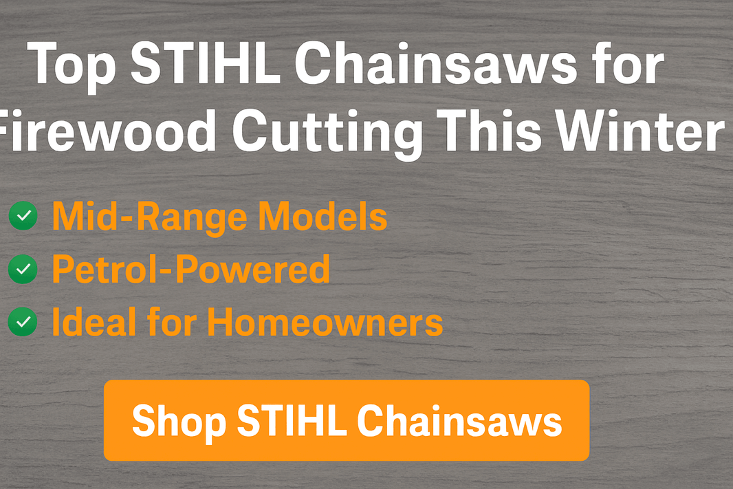 Top STIHL Chainsaws for Firewood Cutting This Winter with mid-range models and petrol-powered options.