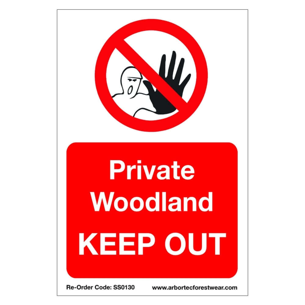 Correx safety sign "Private Woodland KEEP OUT" for tree surgeons, made from lightweight 4mm fluted plastic board.