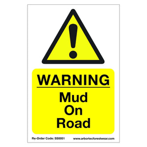 Correx safety sign warning of mud on road, lightweight fluted plastic for tree surgeon safety.