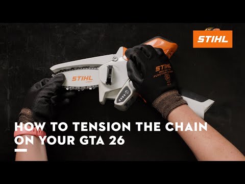 How to Tension the Chain on a STIHL GTA 26 Cordless Pruner